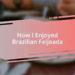 How I Enjoyed Brazilian Feijoada