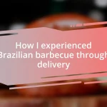 How I experienced Brazilian barbecue through delivery