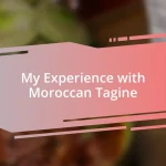 My Experience with Moroccan Tagine